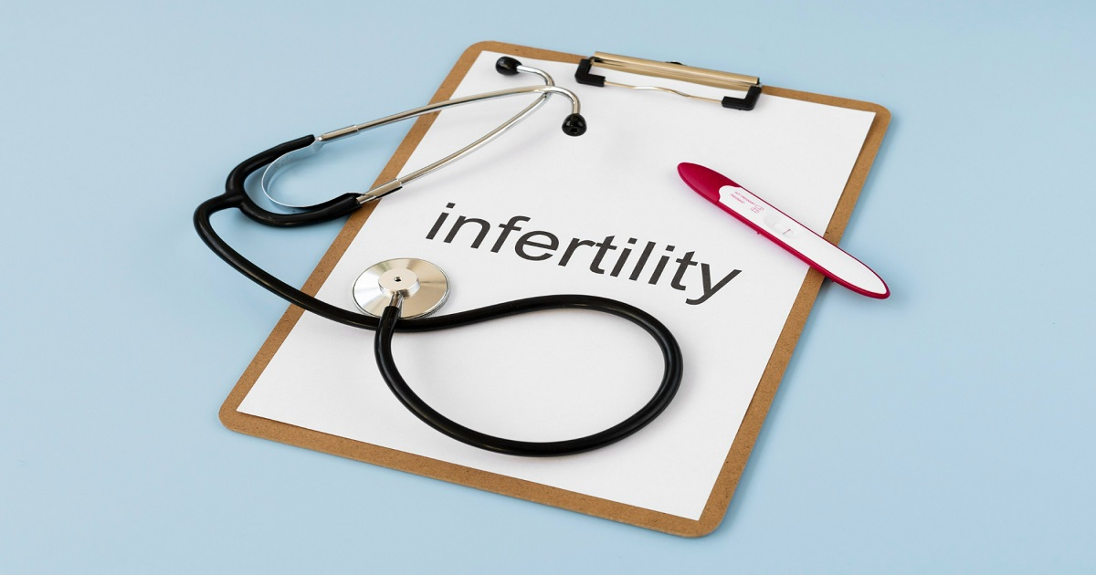 Infertility - Causes, Symptoms & Treatment