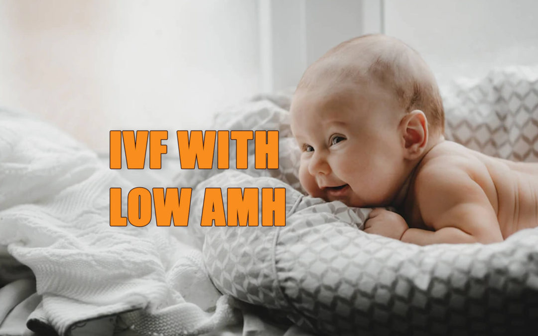 Is IVF With Low AMH Possible?