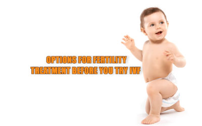 Options for Fertility Treatment Before You Try IVF