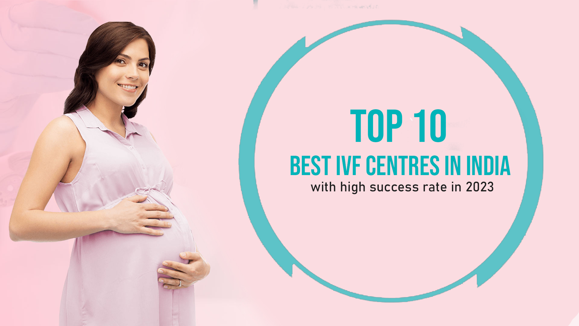 Top 10 Best IVF Centres in India - 2013