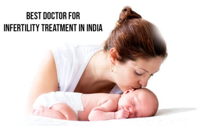 Who is the best doctor for Infertility Treatment in India